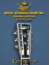 9781574244120-1574244124-Regal Musical Instruments - Volume Two: Addendum and Errata