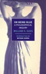 9781590177181-1590177185-On Being Blue: A Philosophical Inquiry (New York Review Books (Paperback))
