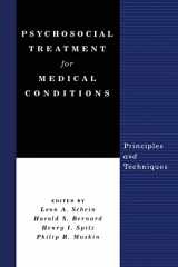 9781138869622-1138869627-Psychosocial Treatment for Medical Conditions: Principles and Techniques