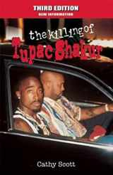 9781935396543-1935396544-The Killing of Tupac Shakur