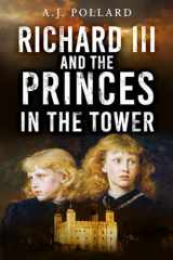 9781803996332-1803996331-Richard III and the Princes in the Tower