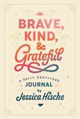 9780593384893-059338489X-Brave, Kind, and Grateful: A Daily Gratitude Journal