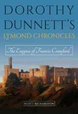 9780826220813-0826220819-Dorothy Dunnett’s Lymond Chronicles: The Enigma of Francis Crawford (Volume 1)