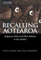 9780195583717-019558371X-Recalling Aotearoa: Indigenous Politics and Ethnic Relations in New Zealand