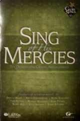 9781415834428-1415834423-Sing of His Mercies Choral Book