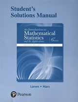 9780134114262-0134114264-Student Solutions Manual for Introduction to Mathematical Statistics and Its Applications, An