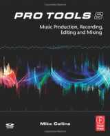 9780240520759-0240520750-Pro Tools 8: Music Production, Recording, Editing, and Mixing
