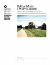 9781782661511-1782661514-Rails-With-Trails: Lessons Learned. Literature Review, Current Practices, Conclusions
