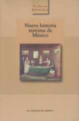 9789681211394-9681211391-Nueva Historia Minima de Mexico (Spanish Edition)