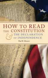 9781534853751-1534853758-How to Read the Constitution and the Declaration of Independence
