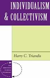 9780813318509-0813318505-Individualism And Collectivism (New Directions in Social Psychology)