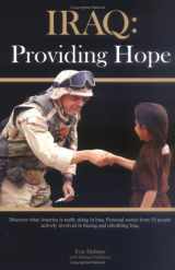9781587522529-1587522527-Iraq: Providing Hope