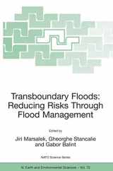 9781402049019-1402049013-Transboundary Floods: Reducing Risks Through Flood Management (NATO Science Series: IV:, 72)