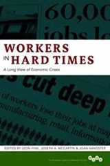 9780252038174-0252038177-Workers in Hard Times: A Long View of Economic Crises (Volume 1) (Working Class in American History)