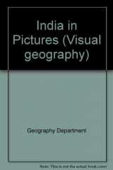 9780822518525-082251852X-India in Pictures (Visual Geography Series)