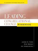 9780787948856-0787948853-Leading Congregational Change : A Practical Guide for the Transformational Journey (Workbook)