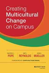 9781118242339-1118242335-Creating Multicultural Change on Campus