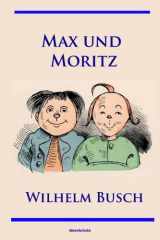 9783960550365-3960550367-Max und Moritz (German Edition)