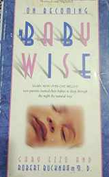 9780880709095-088070909X-On Becoming Baby Wise, Book 1