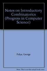 9783764331238-3764331232-Notes on Introductory Combinatorics (Progress in Computer Science)