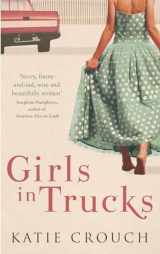 9780747593515-0747593515-Girls In Trucks
