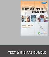 9781133622963-1133622968-Bundle: Introduction to Health Care, 3rd + WebTutor™ Advantage on Blackboard, 1 term (6 months) Access Code