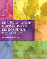 9781621317449-1621317447-Discussion-Worthy Readings in Child Developmental Psychology