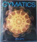 9781888138078-1888138076-Cymatics: A Study of Wave Phenomena & Vibration