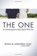 9781601427441-1601427441-The One: An Amazing Love Story Starts with You