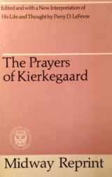 9780226470597-0226470598-Prayers of Kierkegaard