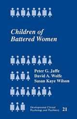 9780803933842-0803933843-Children of Battered Women (Developmental Clinical Psychology and Psychiatry)