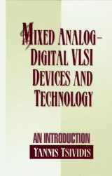 9780070654020-0070654026-Mixed Analog-Digital Vlsi Devices and Technology: An Introduction
