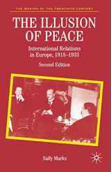 9781403904195-1403904197-The Illusion of Peace: International Relations in Europe, 1918-1933