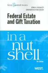 9780314276407-0314276408-Federal Estate and Gift Taxation in a Nutshell (Nutshells)