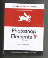 9780321741318-0321741315-Photoshop Elements 9 for Windows: Visual QuickStart Guide (Visual QuickStart Guides)