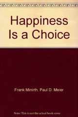 9780801060618-0801060613-Happiness Is a Choice : Overcoming Depression