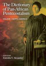 9781608993628-1608993620-The Dictionary of Pan-African Pentecostalism, Volume One: North America