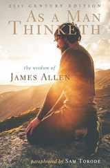 9781548740764-1548740764-As a Man Thinketh: 21st Century Edition (The Wisdom of James Allen)