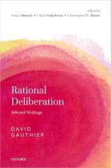 9780192842992-0192842994-Rational Deliberation: Selected Writings