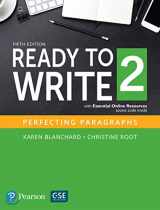 9780134399324-0134399323-Ready to Write 2 with Essential Online Resources