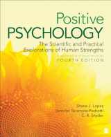 9781506357355-1506357350-Positive Psychology: The Scientific and Practical Explorations of Human Strengths