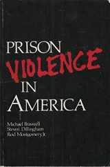 9780870840920-0870840924-Prison Violence in America (Criminal Justice Studies)