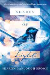 9780830846580-0830846581-Shades of Light: A Novel