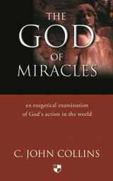 9780851114774-0851114776-The God of miracles: An Exegetical Examination Of God'S Action In The World