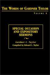9780817013516-0817013512-The Words of Gardner Taylor: Special Occasions and Expository Sermons (The Words of Gardner Taylor, Vol. 4)