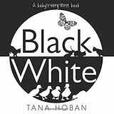 9780062656902-0062656902-Black White: A High Contrast Book For Newborns