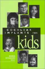 9780882002088-0882002082-Cochlear Implants for Kids