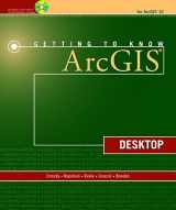 9781589482609-1589482603-Getting to Know ArcGIS Desktop