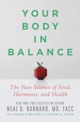 9781538747438-153874743X-Your Body in Balance: The New Science of Food, Hormones, and Health