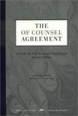 9781570735394-1570735395-The Of Counsel Agreement: A Guide for Law Firm and Practitioner